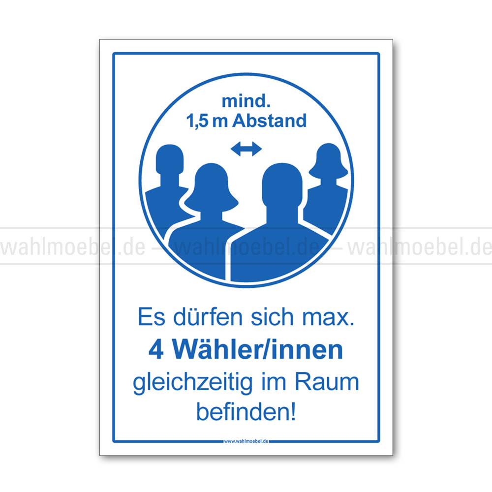 4Waehler Hinweisplakat - Max. 4 Wähler/innen